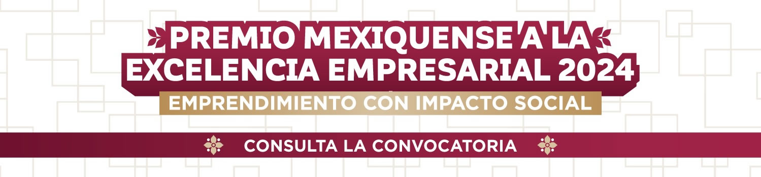 Premio Mexiquense a la Excelencia Empresarial 2024